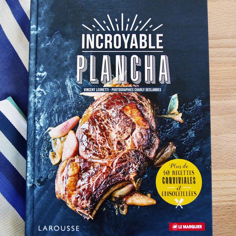 Larousse Incroyable Plancha Cook Book