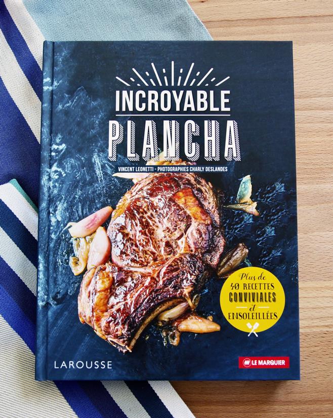 Larousse Incroyable Plancha Cook Book